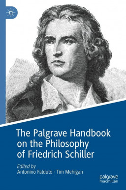 Cover des Buchs "The Palgrave Handbook on the Philosophy of Friedrich Schiller"